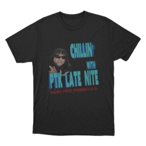 Chillin With PTK Late Nite Unisex T Shirt Black